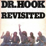 Buy Dr. Hook And The Medicine Show: Revisited (Vinyl)