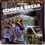 Buy Gimme A Break: 70S Breakbeats & Future Samples