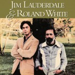 Buy Jim Lauderdale & Roland White