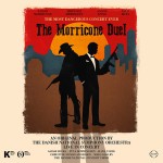 Buy The Morricone Duel: The Most Dangerous Concert Ever (With Sarah Hicks, Tuva Semmingsen, Christine Nonbo Andersen & Hans Ulrik)