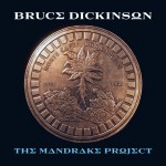 Purchase Bruce Dickinson The Mandrake Project