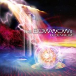 Buy The Bow Wow II (Decennium)