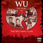Buy Wu: The Story Of The Wu-Tang Clan