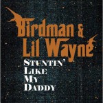 Buy Stuntin Like My Daddy (With Birdman) (VLS)