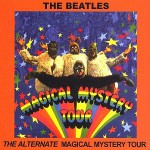 Buy The Alternate Magical Mystery Tour