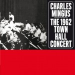 Buy The 1962 Town Hall Concert