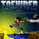 Buy Children Of The Sun Pt. 2: Another Collection Of Under-Appreciated Cartoon Themes From The 70's, 80's & 90's