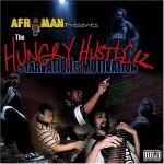 Buy The Hungry Hustlerz - Starvation Is Motivation