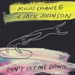 Buy Don't Let Me Down (With Jack Johnson) (CDS)