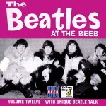 Buy The Beatles At The Beeb Vol. 12