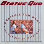 Buy Whatever You Want - The Very Best Of Status Quo