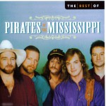 Buy The Best Of Pirates Of The Mississippi