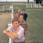 Buy Open Up Your Heart: The Buck Owens & The Buckaroos Recordings, 1965-1968 CD5