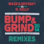 Buy Bump & Grind 2014 (Remixes)