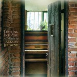 Buy Looking Into You: A Tribute To Jackson Browne