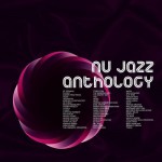Buy Nu Jazz Antology: The Covers & Remixes CD3