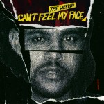 Buy Can’t Feel My Face (CDS)