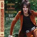 Buy Handbags & Gladrags: The Essential Rod Stewart CD2