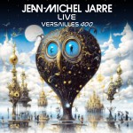 Purchase Jean Michel Jarre Versailles 400 Live