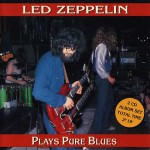 Buy Plays Pure Blues (1969 & 1971) (Bootleg) CD1