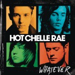 Purchase Hot Chelle Rae Whatever