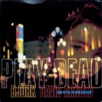 Buy Play Dead (EP)