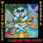 Buy A Long Way From Heaven (With Karena K) (EP)