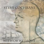 Purchase Steve Cochrane With Or Without
