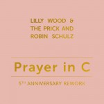 Buy Prayer in C (5th Anniversary Rework) (With Robin Schulz)