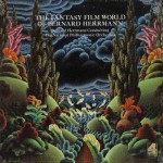 Buy The Fantasy Film World Of Bernard Herrmann OST
