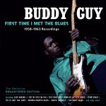 Buy First Time I Met The Blues: 1958-1963 Recordings