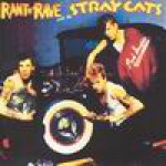Buy Rant N' Rave With The Stray Cats