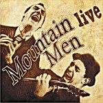 Buy Mountain Men Live