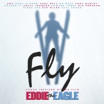 Buy Fly (Songs Inspired By The Film Eddie The Eagle)