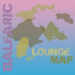 Buy Balearic Lounge Map