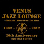 Buy Venus Jazz Lounge: Relaxin' Afternoon Tea Time CD2