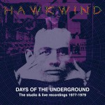 Buy Days Of The Underground: The Studio & Live Recordings 1977-1979 CD1
