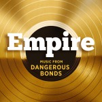 Buy Empire: Music From 'dangerous Bonds' (CDS)