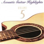Buy Acoustic Guitar Highlights Vol. 5
