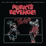 Buy Porky's Revenge OST (Remastered 2004)
