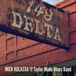 Buy 149 Delta Avenue (With The Taylor Made Blues Band)