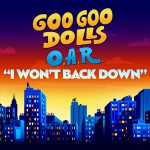 Buy I Won't Back Down (Feat. O.A.R.) (CDS)