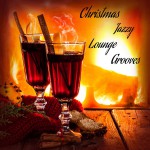 Buy Christmas Jazzy Lounge Grooves
