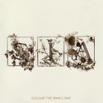 Buy Colour The Small One (Deluxe Edition)