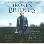 Buy Broken Bridges: Soundtrack