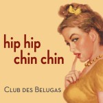Buy Hip Hip Chin Chin (EP)