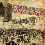Buy Vitamin String Quartet Performs Coldplay's Viva La Vida