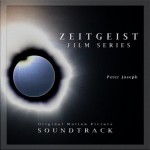 Buy Zeitgeist Film Series (Original Motion Picture Soundtrack)