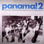 Buy Panama 2! Latin Sounds, Cumbia Tropical & Calypso Funk On The Isthmus 1967-77
