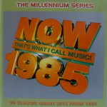 Buy Now That's What I Call Music! - The Millennium Series 1985 CD2